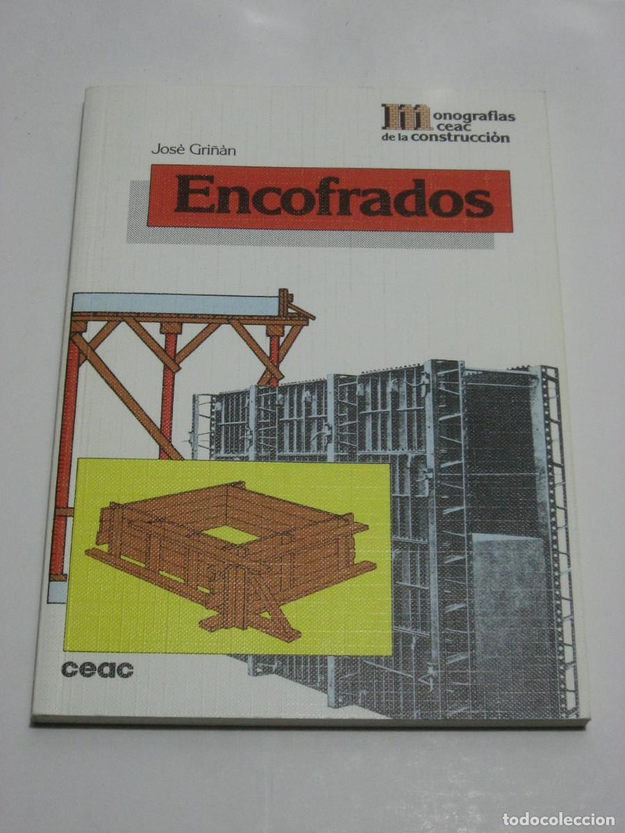 Libros: ENCOFRADOS - Jos&eacute; Gri&ntilde;&aacute;n - Foto 1