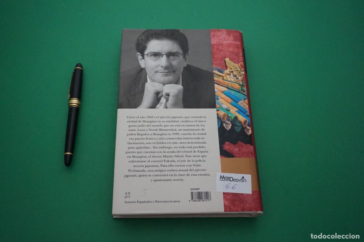 Libros: AMF-28H/EL JUDIO DE SHANGHAI - EMILIO CALDERON / PLANETA - Foto 7