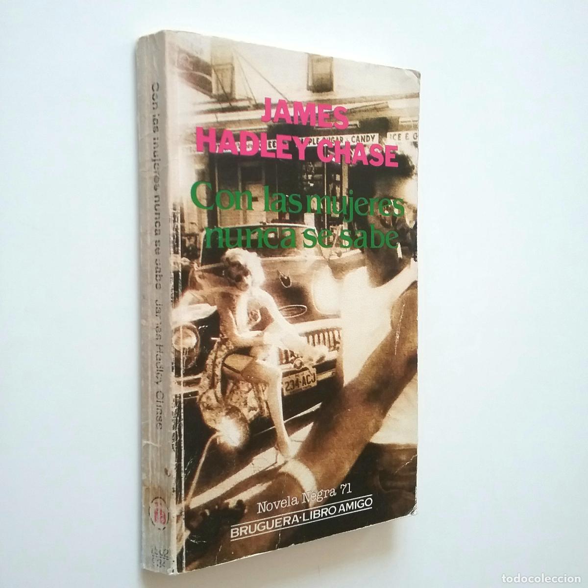 Libros: James Hadley Chase - Con las mujeres nunca se sabe - Foto 1