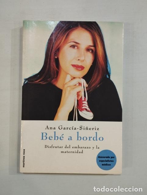 Libros: Ana Garc&iacute;a-Si&ntilde;eriz - Beb&eacute; a bordo - Foto 1