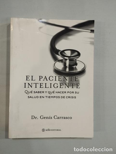 Libros: Gen&iacute;s Carrasco - El paciente inteligente - Foto 1