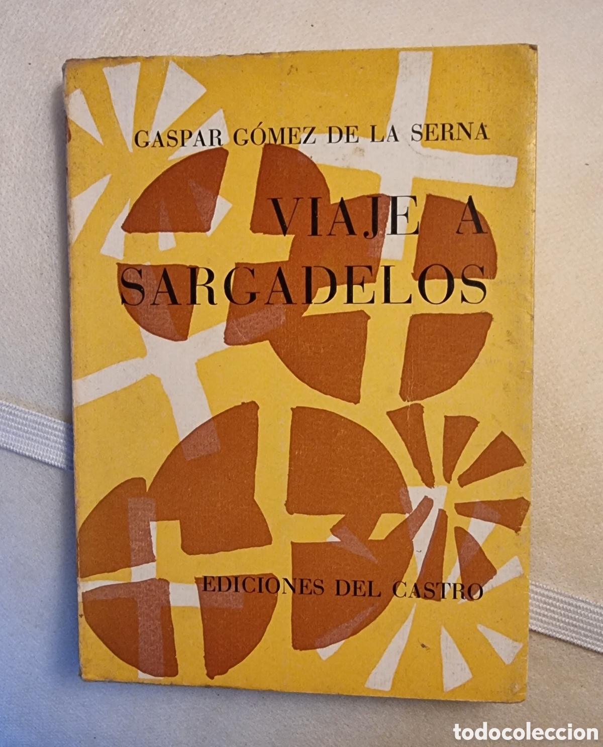 Libros: VIAJE A SARGADELOS de Gaspar G&oacute;mez de la Serna - Foto 1
