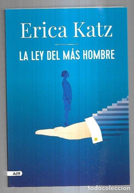 Libros: LEY DEL MAS HOMBRE - LA - KATZ, ERICA - Foto 1