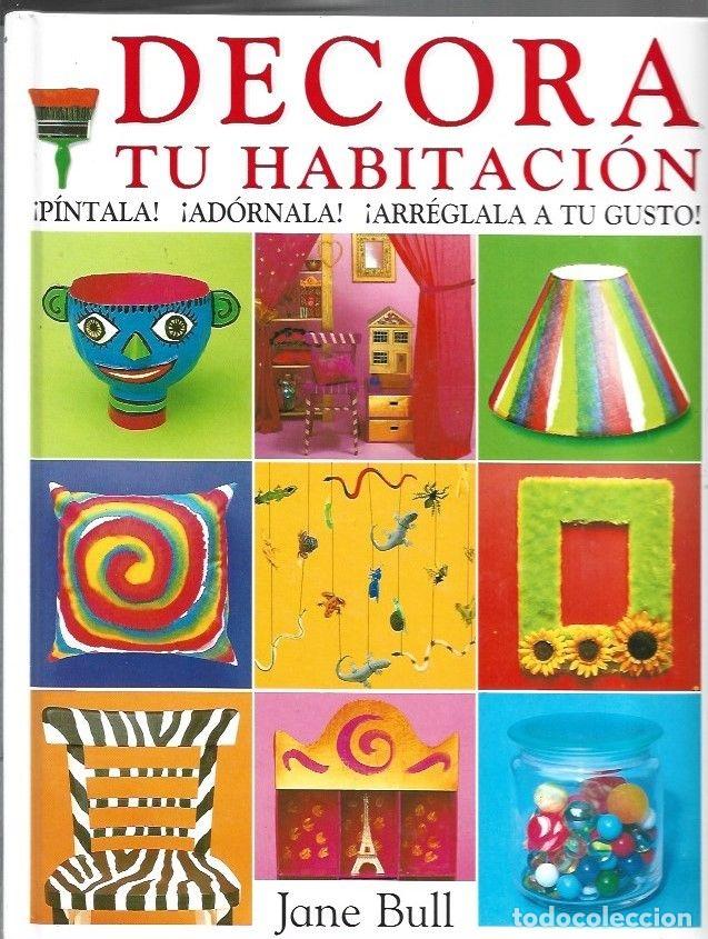 Libros: DECORA TU HABITACION - BULL, JANE - Foto 1