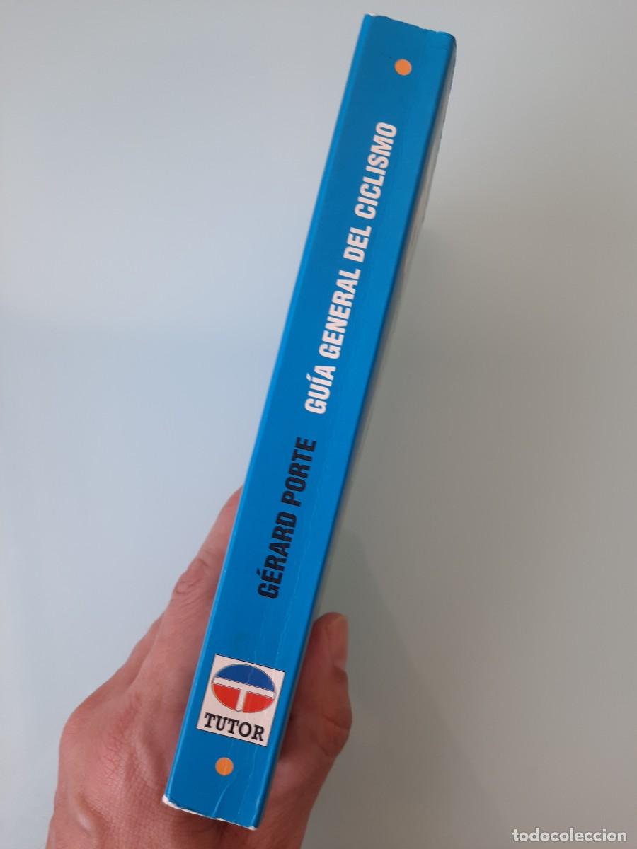 Libros: GUIA GENERAL DEL CICLISMO DE GERARD PORTE, EDITORIAL TUTOR - Foto 3