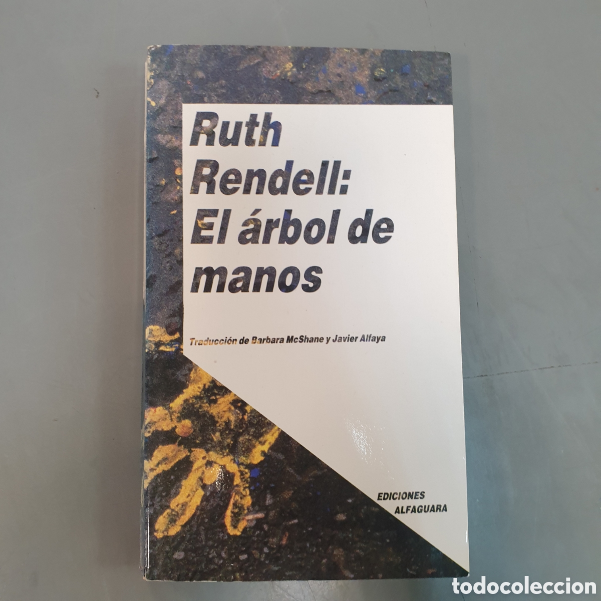 Libros: El &Aacute;rbol de manos RUTH RENDELL - Foto 1