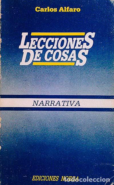 Libros: Lecciones de cosas - Carlos Alfaro - Foto 1