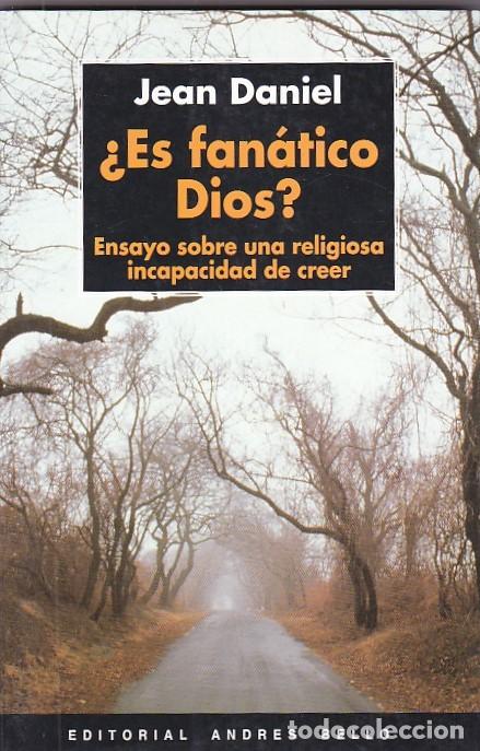 Libros: &iquest;Es fanatico Dios? - DANIEL ,Jean - Foto 1