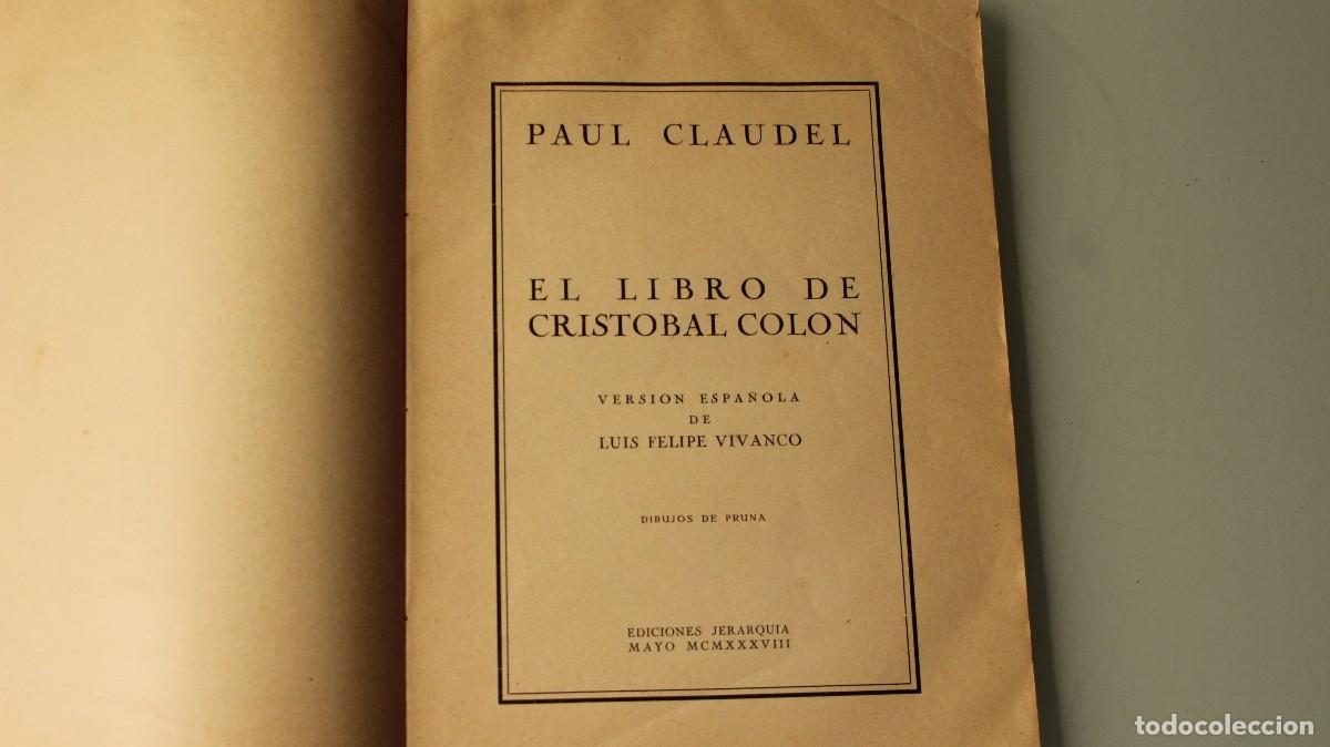 Libros: EL LIBRO DE CRISTOBAL COLON PA&Uacute;L CLAUDEL 1938 - Foto 1