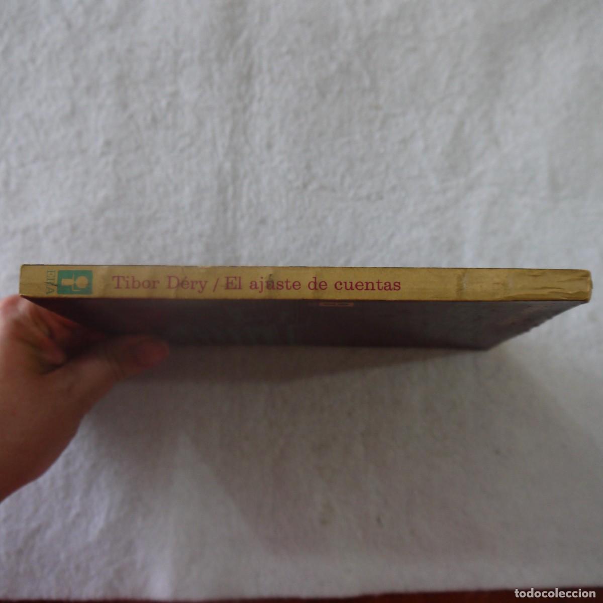 Libros: EL AJUSTE DE CUENTAS - TIBOR D&Eacute;RY - EDICIONES ERA - 1968 - Foto 3