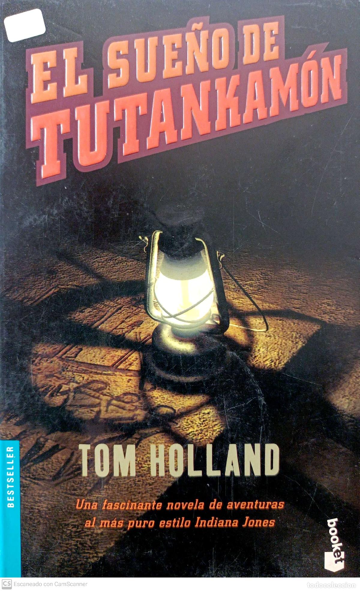 Libros: El sue&ntilde;o de Tutankam&oacute;n - Holland, Tom - Foto 1