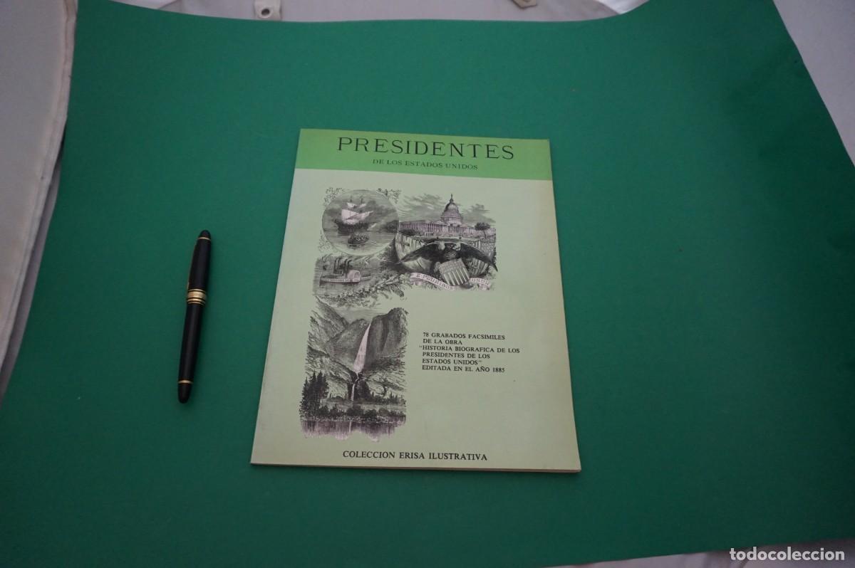 books: AMF-28I/ PRESIDENTES DE LOS ESTADOS UNIDOS - 78 GRABADOS FACSIMILES DE LA OBRA / COLECCION ERISA ILU
