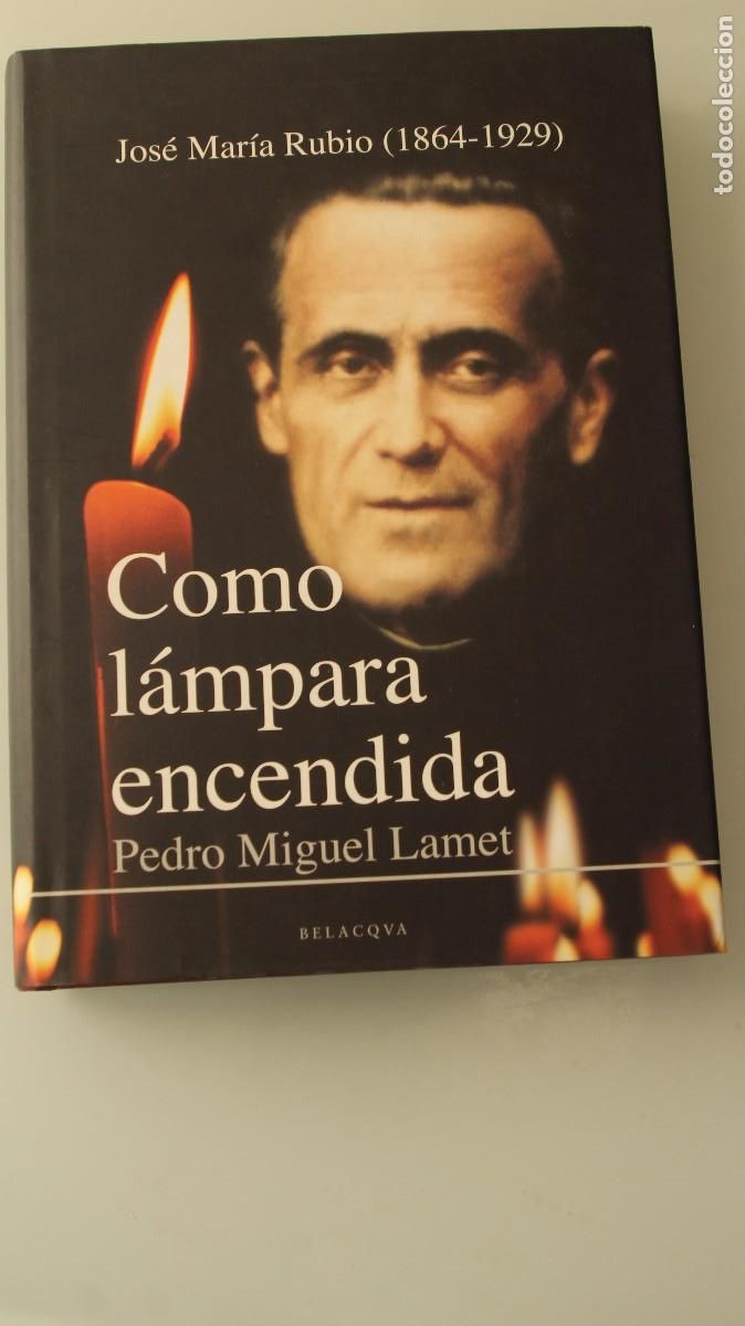 Libros: COMO LAMPARA ENCENDIDA PEDRO MIGUEL LAMET - Foto 1