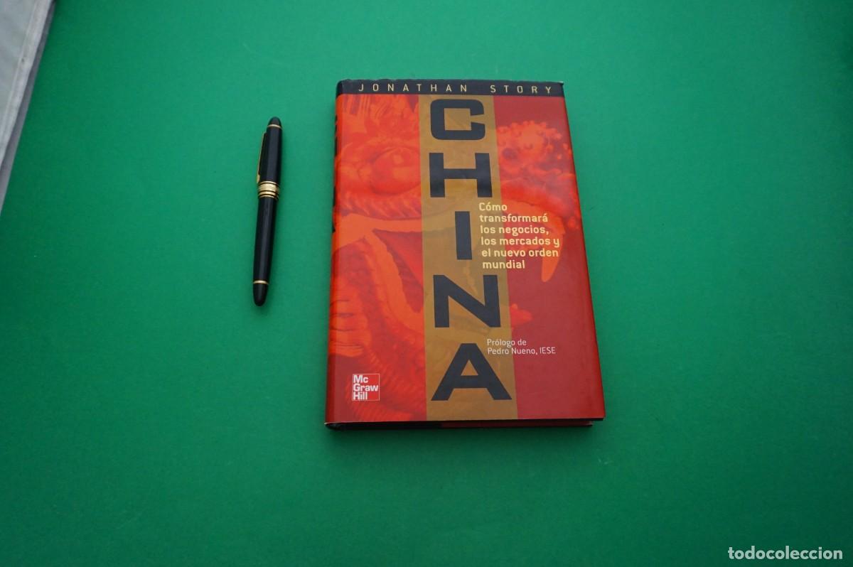 B&uuml;cher: AMF-29F/ CHINA - COMO TRANSFORMARA LOS NEGOCIOS, LOS MERCADOS Y EL NUEVO ORDEN MUNDIAL - JONATHAN ST