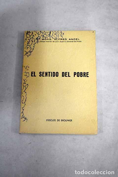 Libros: El sentido del pobre.- Ancel, Alfred - Foto 1