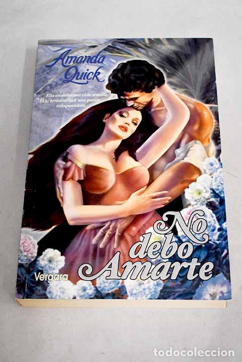 Libros: No debo amarte: Quick, Amanda.- Quick, Amanda - Foto 1