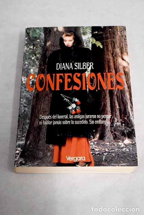 Libros: Confesiones: Silber, Diana.- Silber, Diana - Foto 1