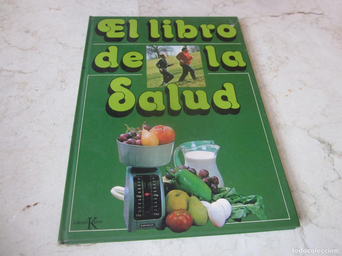 Libros: EL LIBRO DE LA SALUD - EDITORIAL KAIROS 1980 - Foto 1