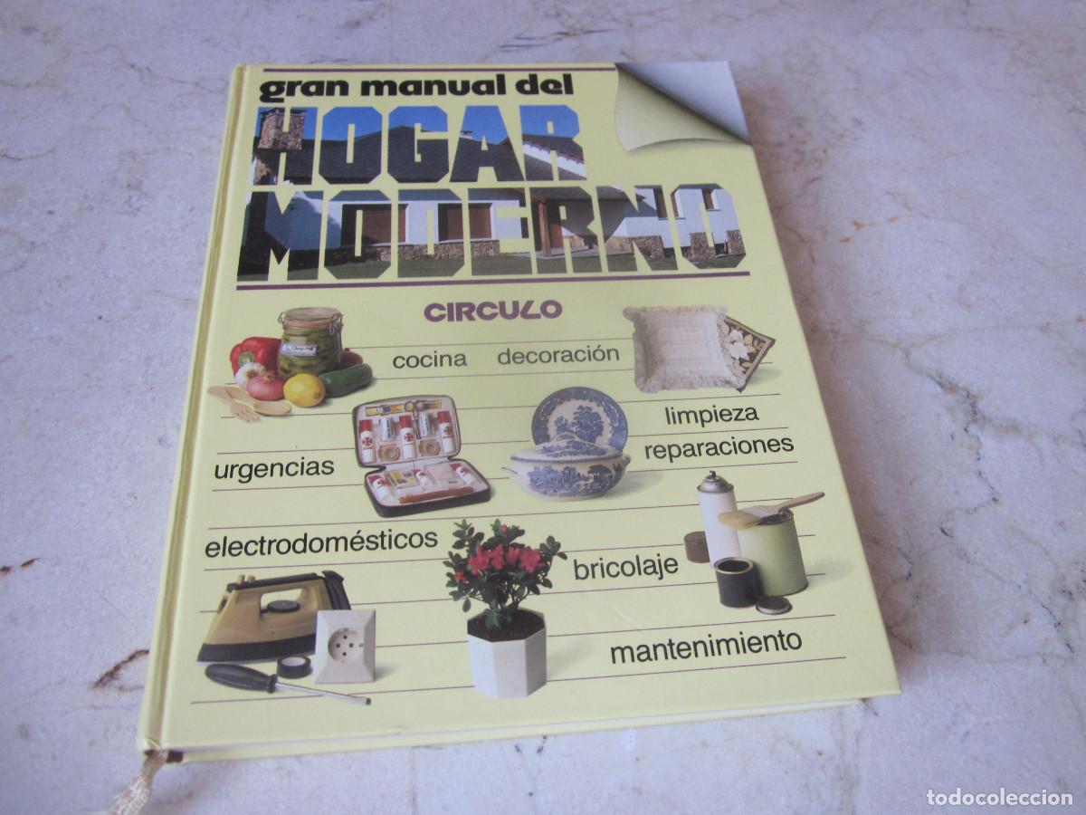 Libros: GRAN MANUAL DEL HOGAR MODERNO - CIRCULO DE LECTORES 1985 - Foto 1