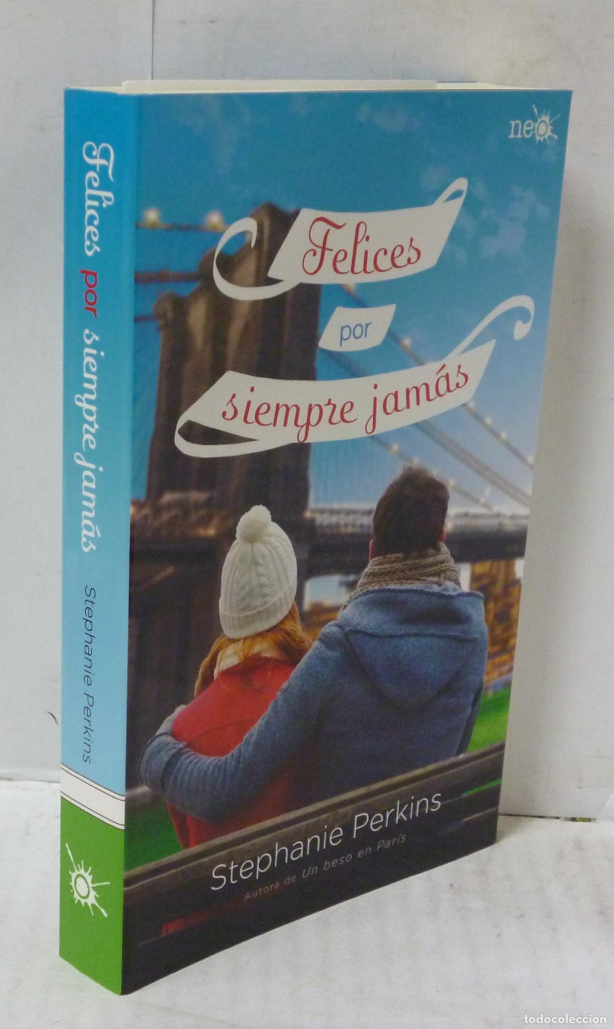 Libros: FELICES POR SIEMPRE JAMAS - Perkins, Stephanie - Foto 1