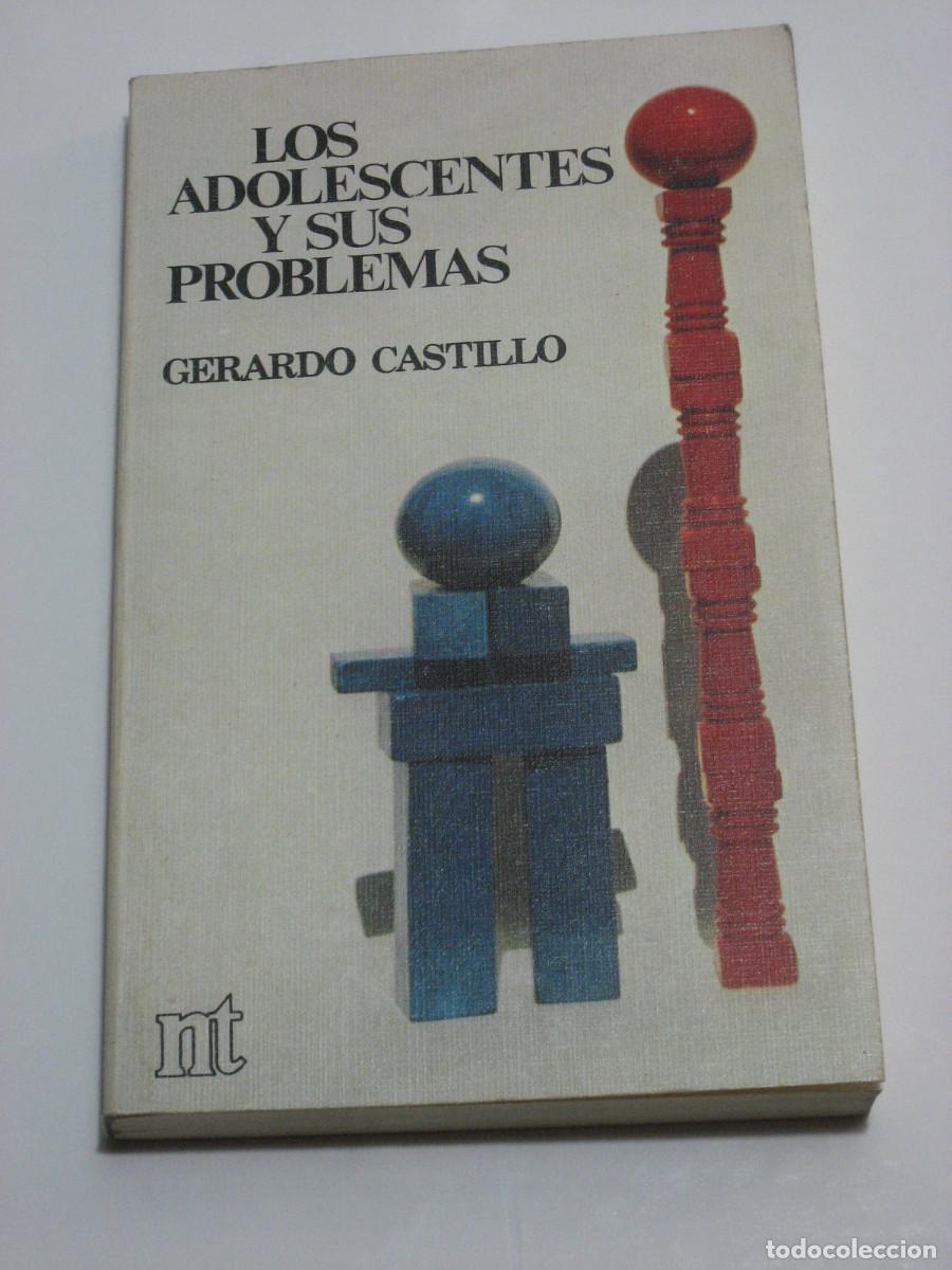 Libros: LOS ADOLESCENTES Y SUS PROBLEMAS - Gerardo Castillo - Foto 1