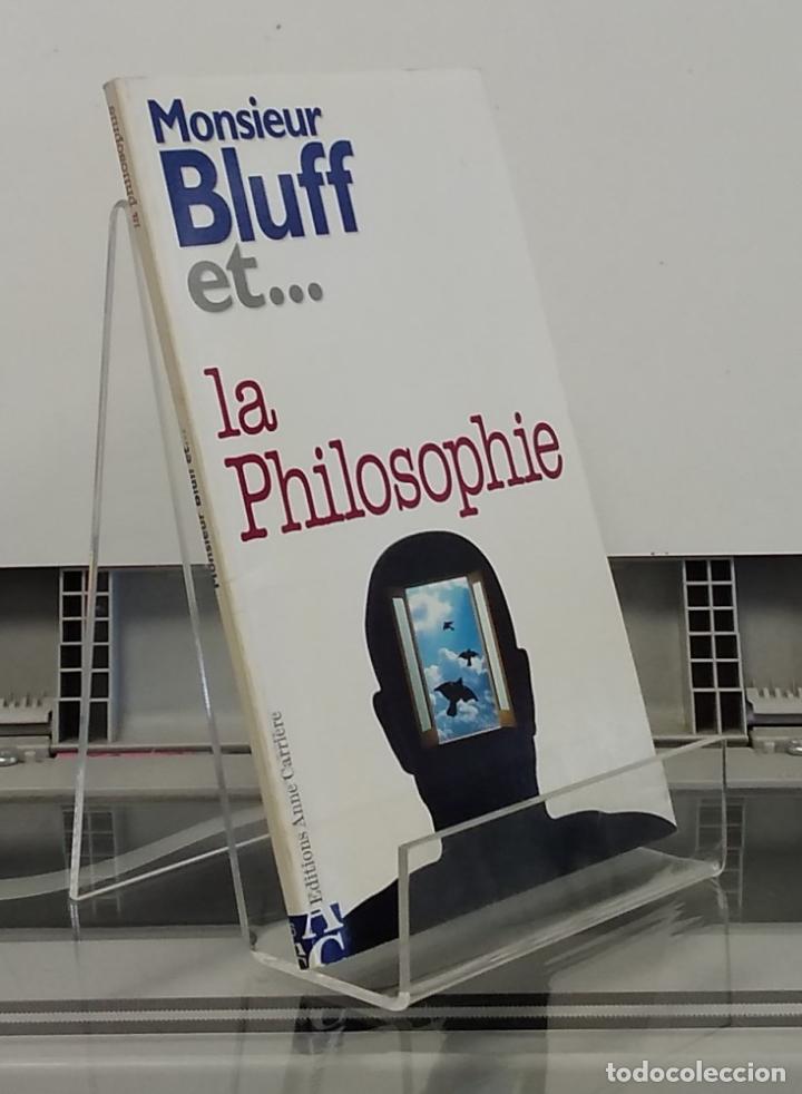 Libri di seconda mano: Monsieur Bluff et... la philosophie - Jim Hankinson