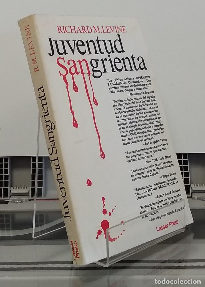 books: Juventud sangrienta - Richard M. Levine