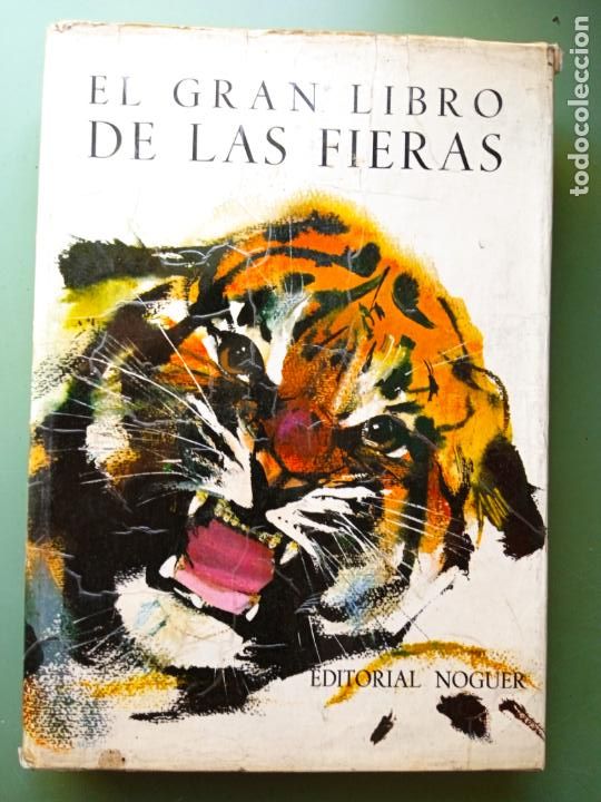 Libros: EL GRAN LIBRO DE LAS FIERAS - EDITORIAL NOGUER - Foto 1