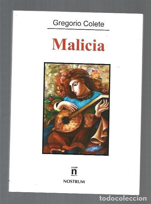 Libros: MALICIA - COLETE, GREGORIO - Foto 1