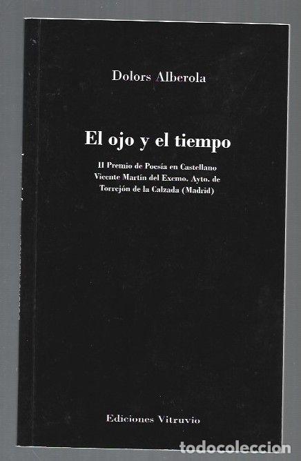 Libros: OJO Y EL TIEMPO - EL - ALBEROLA, DOLORS - Foto 1