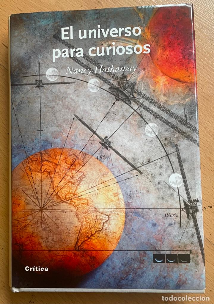 Libros: EL UNIVERSO PARA CURIOSOS, Nancy Hathaway - Foto 1