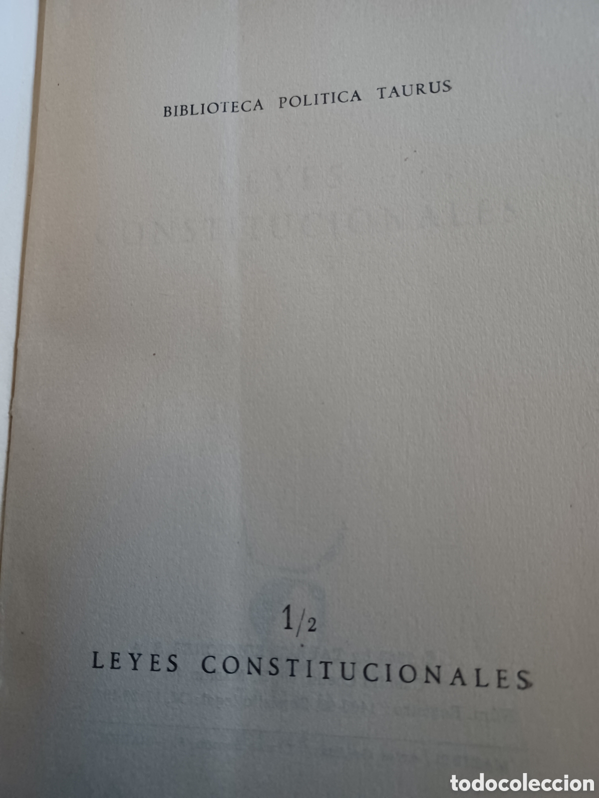 Libros: Barybook 285. Leyes constitucionales Taurus ediciones pol&iacute;tica - Foto 2