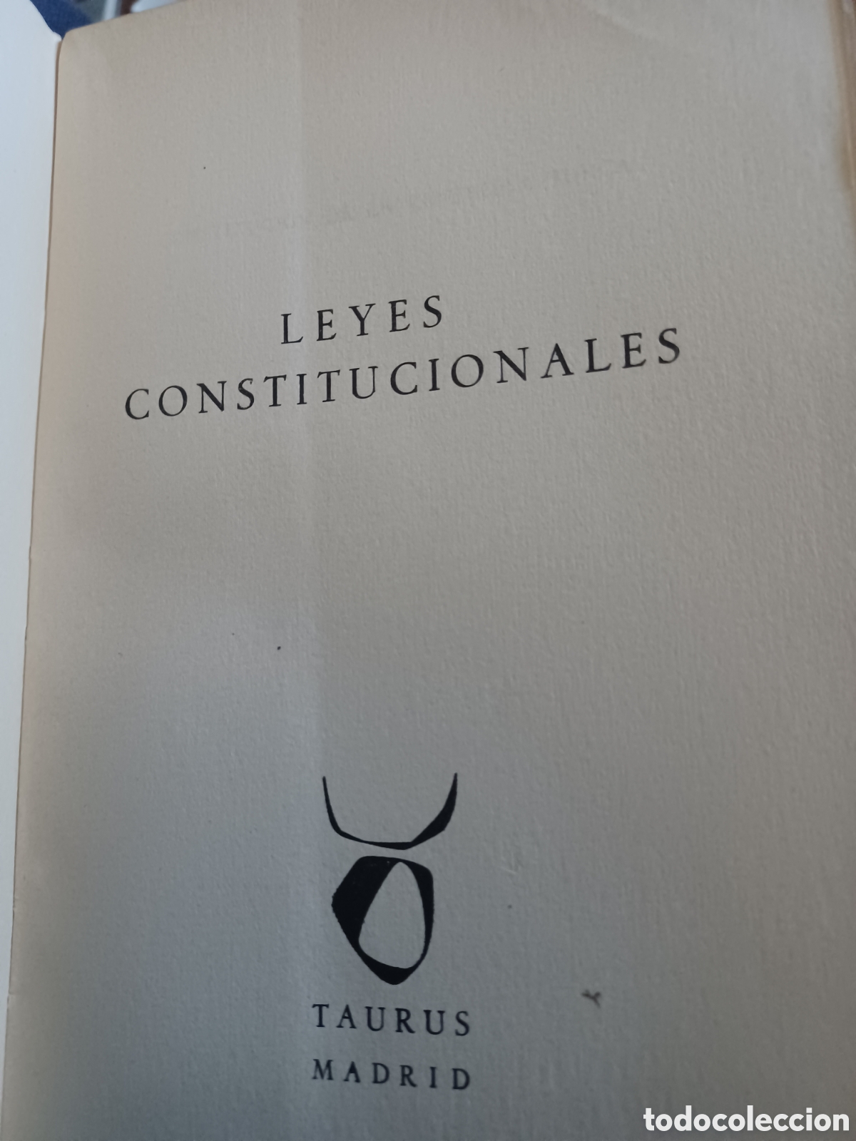 Libros: Barybook 285. Leyes constitucionales Taurus ediciones pol&iacute;tica - Foto 3