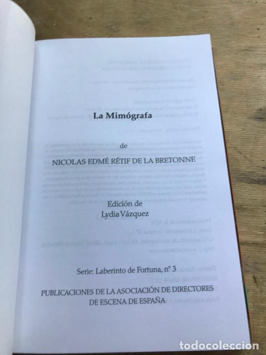 Libros: N.E. DE LA BRETONNE. LA MIMOGRAF&Iacute;A. EDICI&Oacute;N DE LYDIA V&Aacute;ZQUEZ. - Foto 2