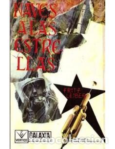 Libros: NAVES A LAS ESTRELLAS - Leiber,Fritz - Foto 1