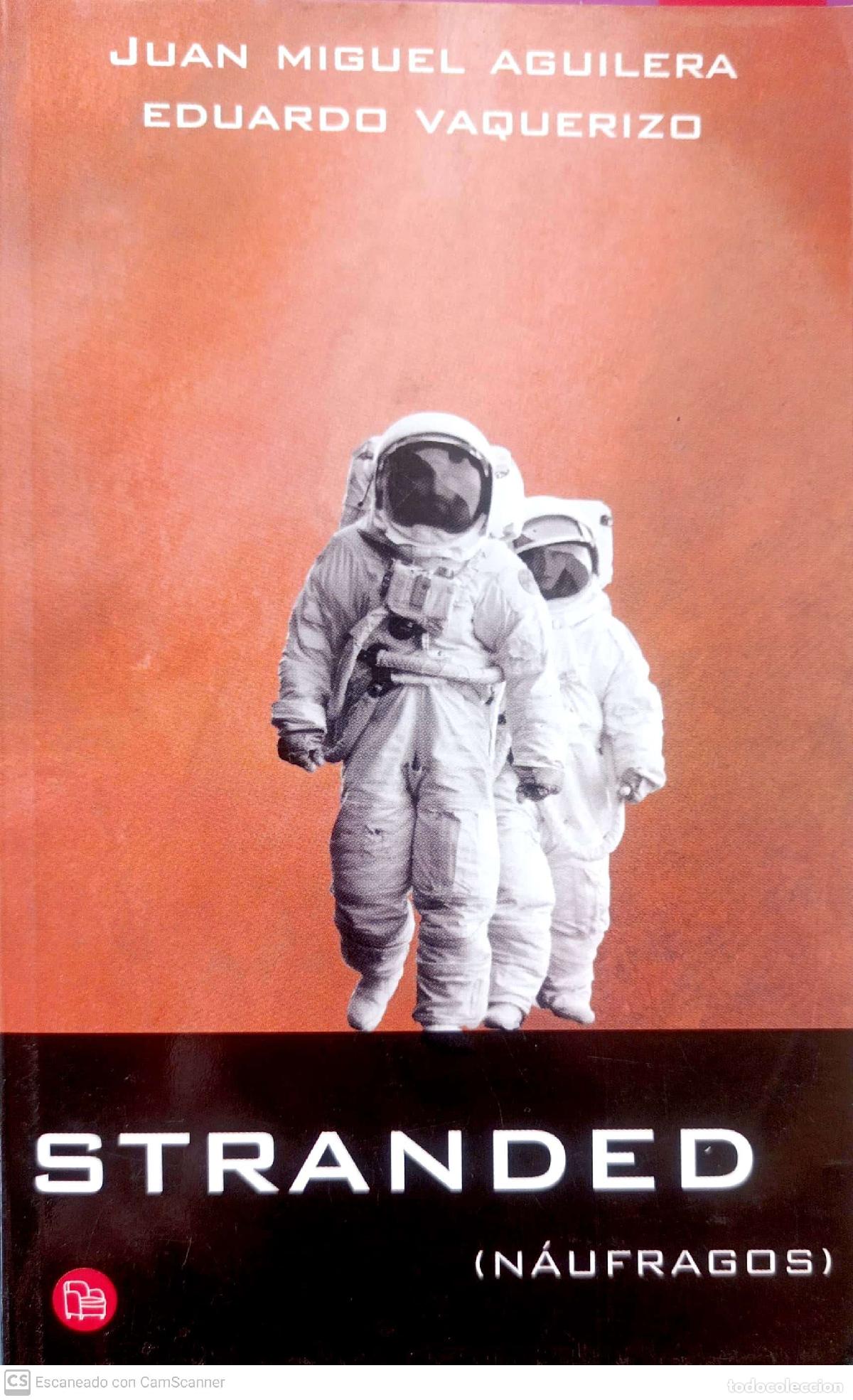 Libros: Stranded (Na&uacute;fragos) - Aguilera, Juan Miguel; Vaquerizo, Eduardo - Foto 1