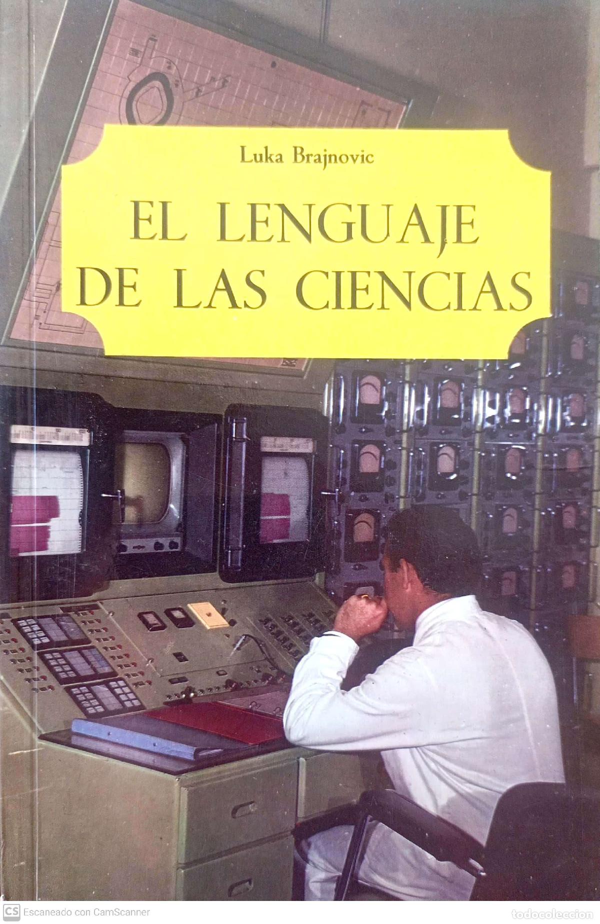 Libros: El lenguaje de las ciencias - Luka Brajnovic - Foto 1