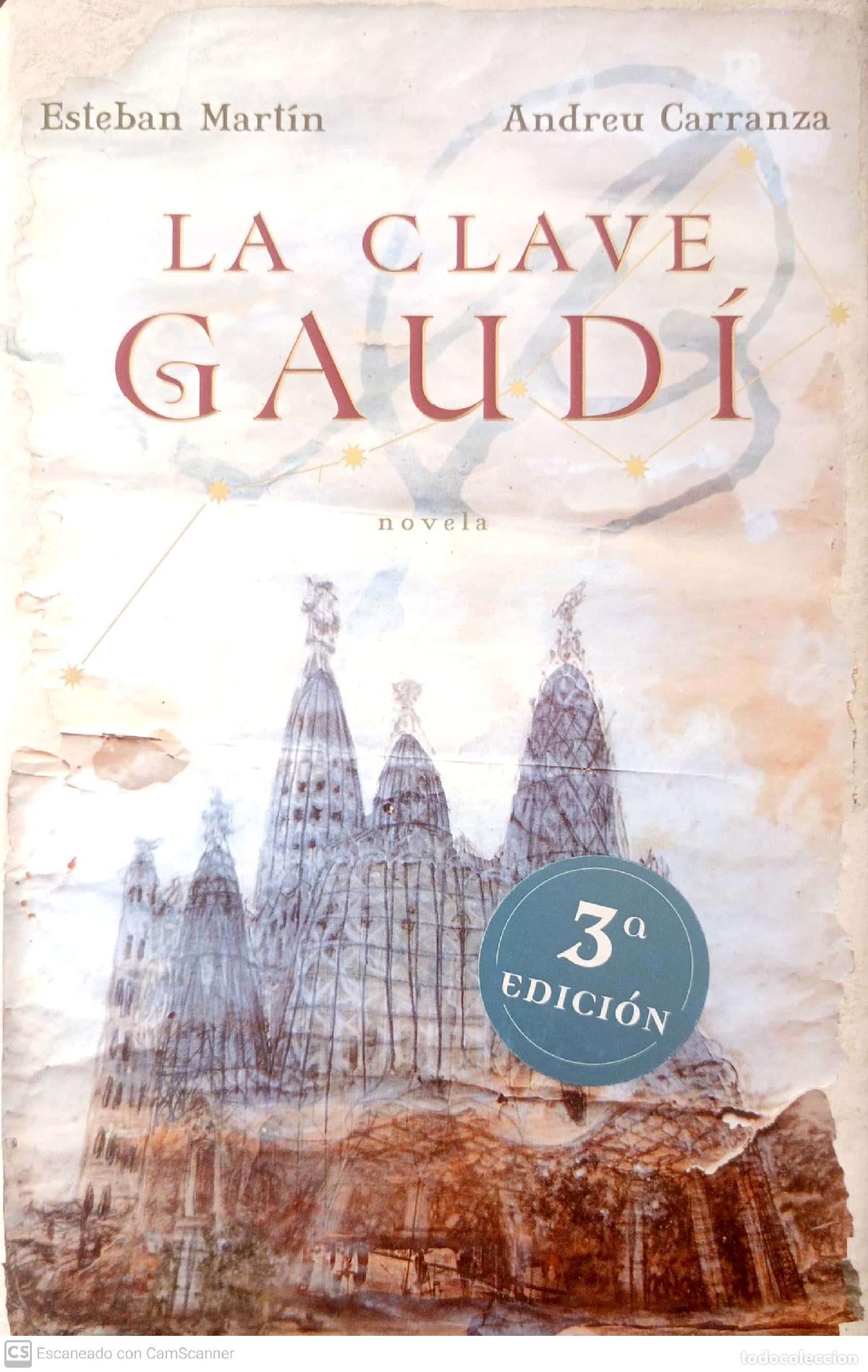 Libros: La clave Gaud&iacute; - Esteban, Mart&iacute;n - Foto 1