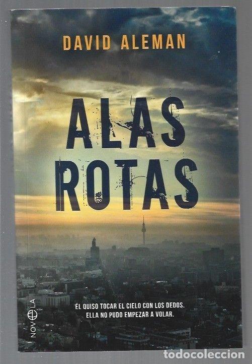 Libros: ALAS ROTAS - ALEMAN, DAVID - Foto 1