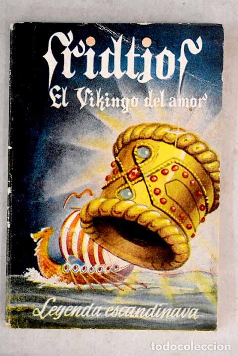 Libros: Fridtjof, el vikingo del amor: leyenda escandinava