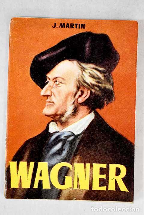 Libros: Wagner: Martin, J.: G.P..- Martin, J. - Foto 1