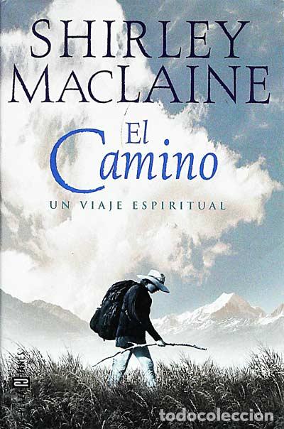 Libros: El camino - Maclaine, Shirley - Foto 1