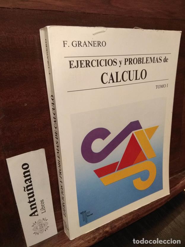 Libros: Ejercicios y problemas de calculo Tomo I - Foto 1