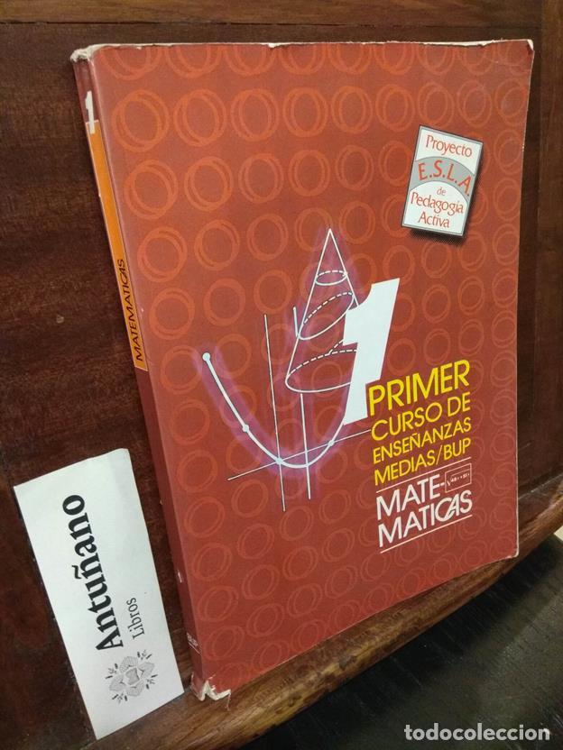 Libros: Primer Curso de ense&ntilde;anzas medias/Bup Matematicas - Foto 1