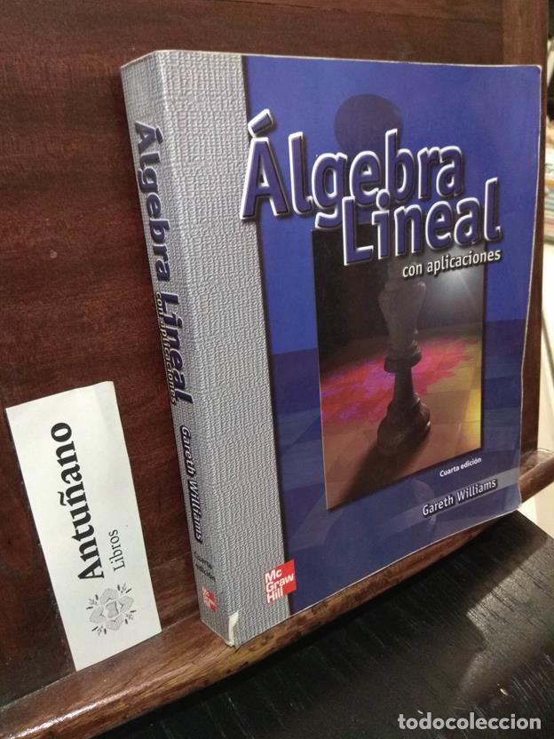 Libros: &Aacute;lgebra lineal con aplicaciones - Foto 1