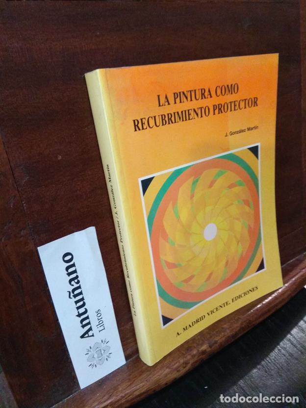 Libros: La pintura como recubrimiento protector - Foto 1