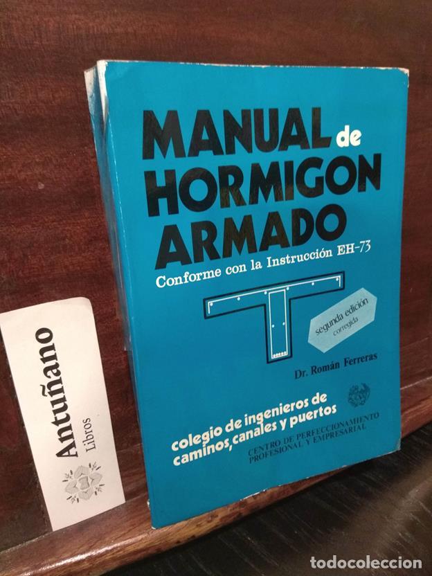Libros: Manual de Hormig&oacute;n Armado. Conforme con la Instrucci&oacute;n EH-73