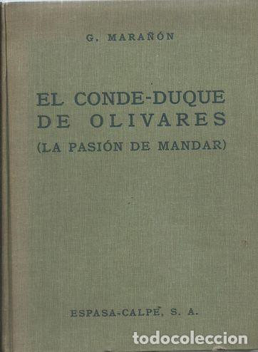 Libros: EL CONDE-DUQUE DE OLIVARES - MARA&Ntilde;ON, GREGORIO - Foto 1