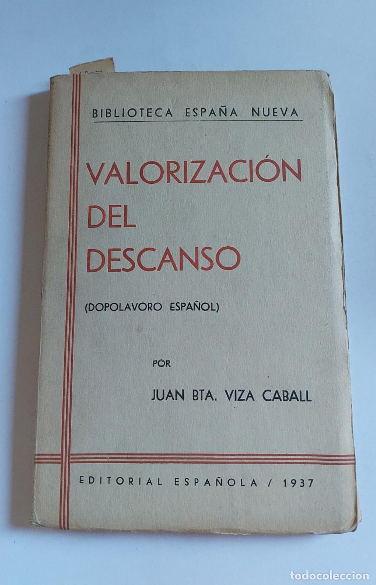 Libros: Valorizaci&oacute;n del descanso (1937) - Foto 1