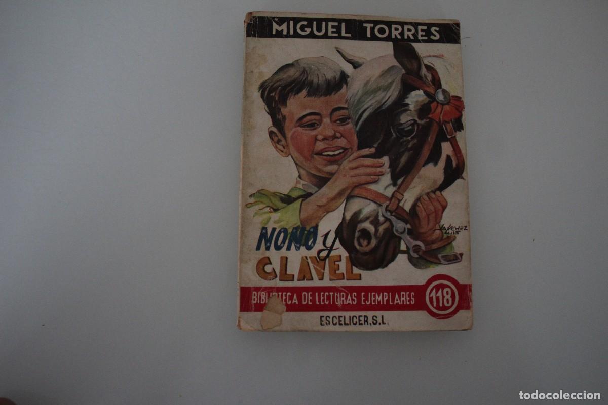 Libros: NONO Y CLAVEL MIGUEL TORRES - Foto 1